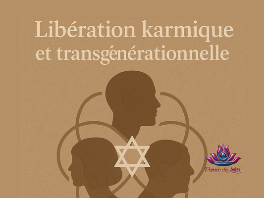 Libération karmique : comment se libérer des mémoires d’âme ?